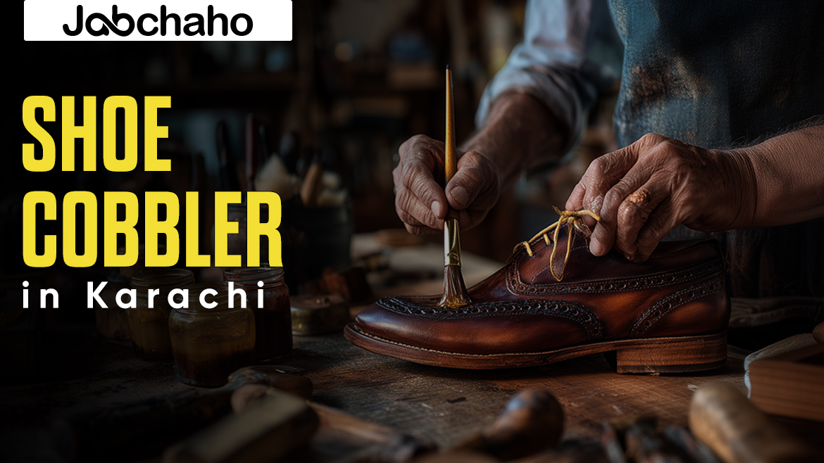 Shoe Cobbler in Karachi – Professional Repair for Worn and Damaged Footwear